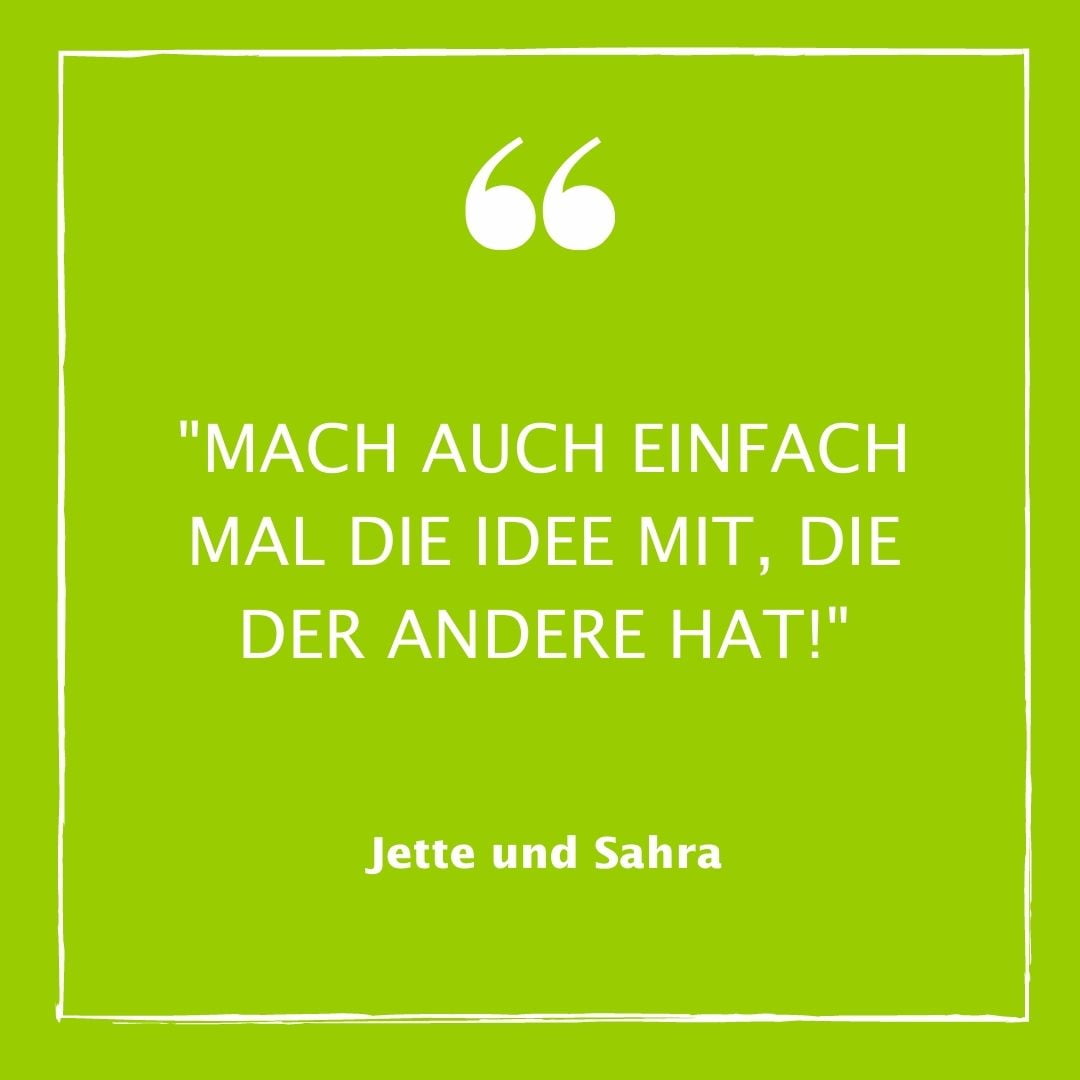Jette_Sahra Textzitat von Jette und Sahra