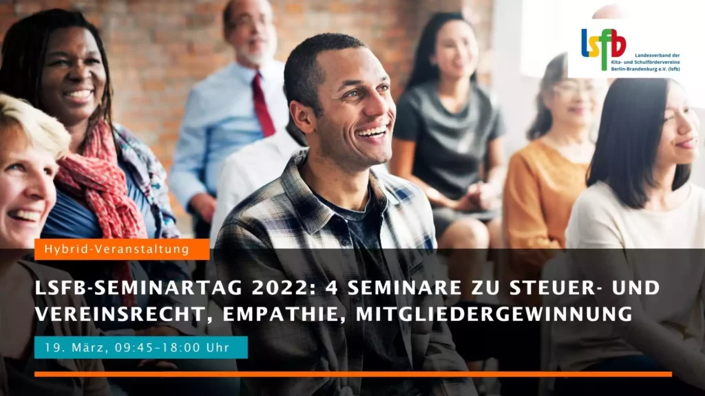 StiftungBildung_VA_220319 Infografik zur Veranstaltung Seminartag des Landesverbands der Kita- und Schulfördervereine Berlin-Brandenburg e.V. (lsfb) 2022